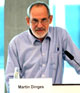 Dr. Martin Dinges (Prof.), Germany